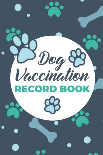 Dog vaccination record book - dog,